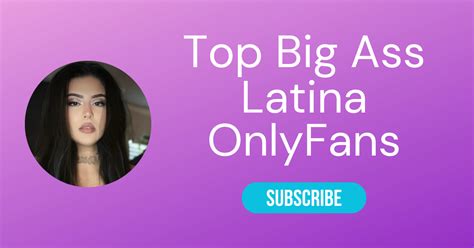 big latin boobs|Top 10 Big Ass Latina OnlyFans & Sexiest Big Booty OnlyFans 2025